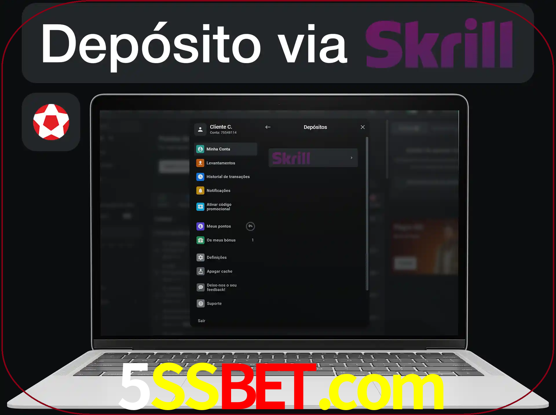 Fazer depósitos com Skrill.